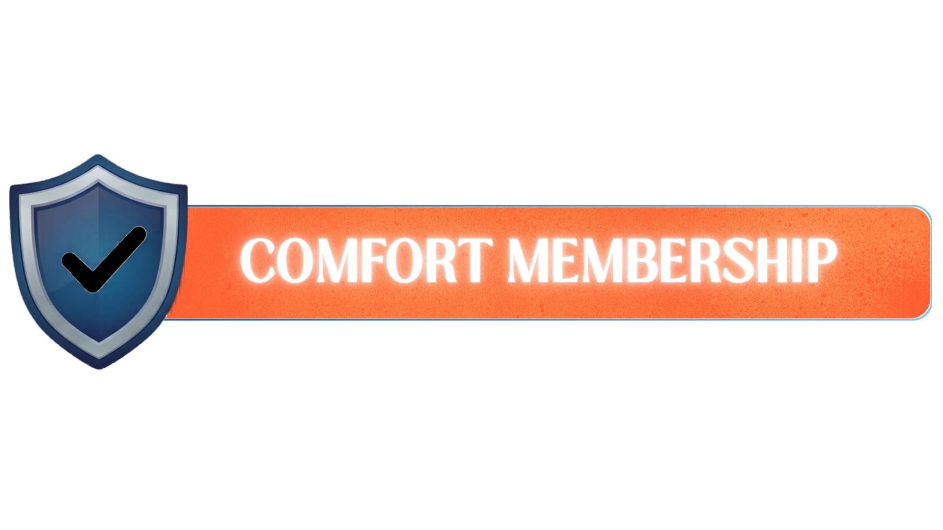 Comfort Membership